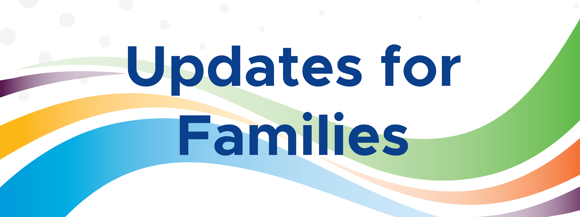 Updates for Families: January 26, 2024